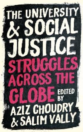 Choudry / Vally |  The University and Social Justice | eBook | Sack Fachmedien