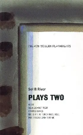 River / Williams |  Sol B. River: Plays Two | eBook | Sack Fachmedien