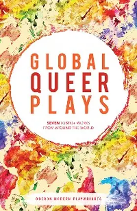 Sheikh / Neziraj / Khouri |  Global Queer Plays | eBook | Sack Fachmedien