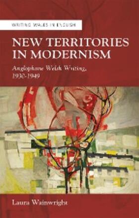 Wainwright |  New Territories in Modernism | eBook | Sack Fachmedien