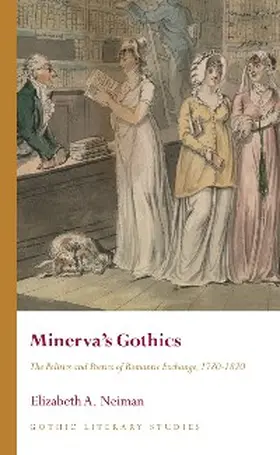 Neiman |  Minerva's Gothics | eBook | Sack Fachmedien
