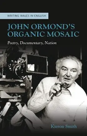 Smith |  John Ormond's Organic Mosaic | eBook | Sack Fachmedien