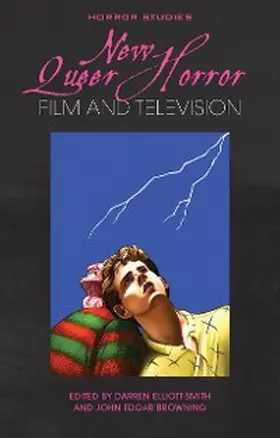 Elliott-Smith / Browning |  New Queer Horror Film and Television | eBook | Sack Fachmedien