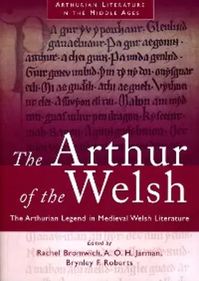  The Arthur of the Welsh | eBook | Sack Fachmedien