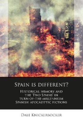 Knickerbocker |  Spain is different? | eBook | Sack Fachmedien