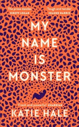 Hale |  My Name Is Monster | eBook | Sack Fachmedien