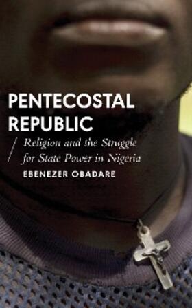 Obadare |  Pentecostal Republic | eBook | Sack Fachmedien