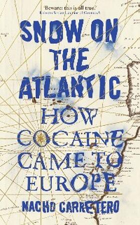 Carretero |  Snow on the Atlantic | eBook | Sack Fachmedien