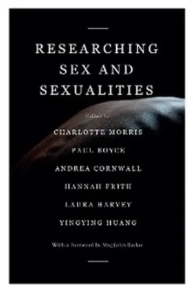 Morris / Boyce / Cornwall |  Researching Sex and Sexualities | eBook | Sack Fachmedien