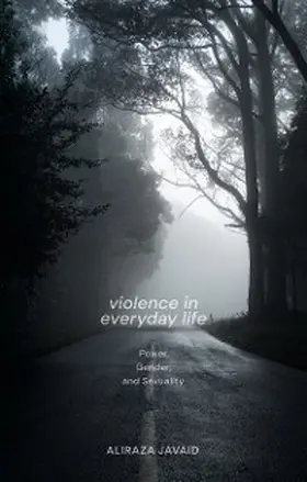 Javaid |  Violence in Everyday Life | eBook | Sack Fachmedien