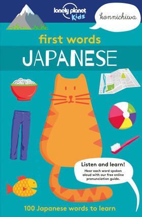  Lonely Planet Kids First Words - Japanese | Buch |  Sack Fachmedien