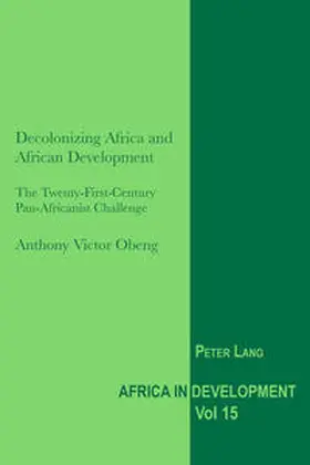 Obeng |  Decolonizing Africa and African Development | eBook | Sack Fachmedien