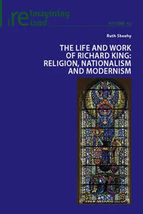 Sheehy |  The Life and Work of Richard King | Buch |  Sack Fachmedien