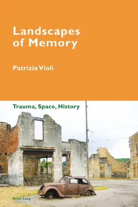 Violi |  Landscapes of Memory | eBook | Sack Fachmedien