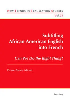 Mével |  Subtitling African American English into French | eBook | Sack Fachmedien