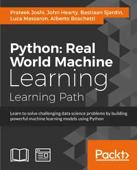 Joshi / Hearty / Sjardin |  Python: Real World Machine Learning | eBook | Sack Fachmedien