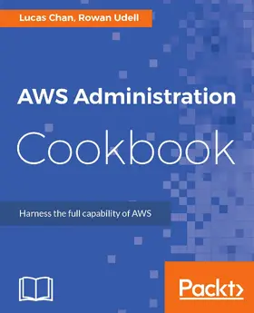 Chan |  AWS Administration Cookbook | eBook | Sack Fachmedien