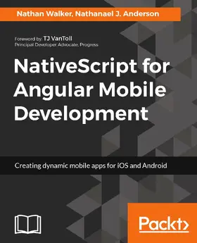 Walker / Anderson |  NativeScript for Angular Mobile Development | eBook | Sack Fachmedien