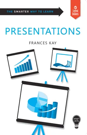 Kay |  Presentations: Smart Skills | Buch |  Sack Fachmedien