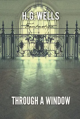 Wells |  Through A Window | eBook | Sack Fachmedien