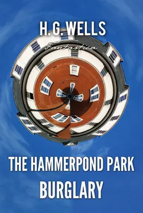 Wells |  The Hammerpond Park Burglary | eBook | Sack Fachmedien