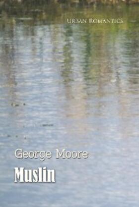 Moore |  Muslin | eBook | Sack Fachmedien