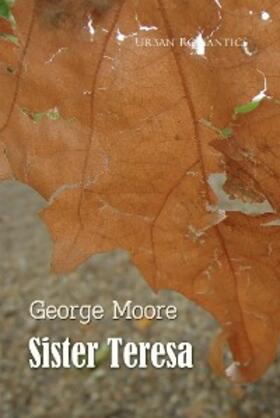 Moore |  Sister Teresa | eBook | Sack Fachmedien