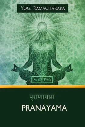 Ramacharaka |  Pranayama | eBook | Sack Fachmedien