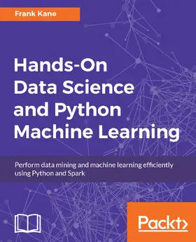 Kane |  Hands-On Data Science and Python Machine Learning | eBook | Sack Fachmedien
