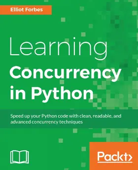 Forbes |  Learning Concurrency in Python | eBook | Sack Fachmedien
