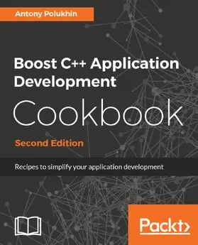 Polukhin |  Boost C++ Application Development Cookbook | eBook | Sack Fachmedien