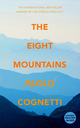 Cognetti |  The Eight Mountains | Buch |  Sack Fachmedien