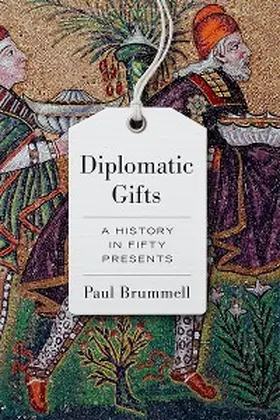 Brummell |  Diplomatic Gifts | eBook | Sack Fachmedien