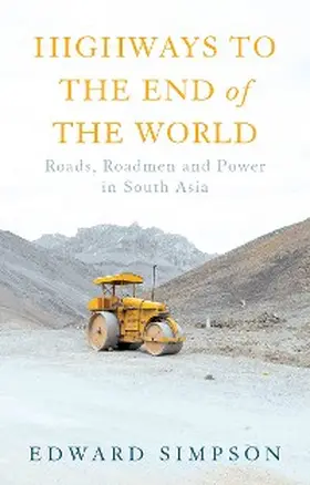 Simpson |  Highways to the End of the World | eBook | Sack Fachmedien