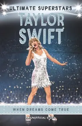 Hamm |  Ultimate Superstars: Taylor Swift | eBook | Sack Fachmedien