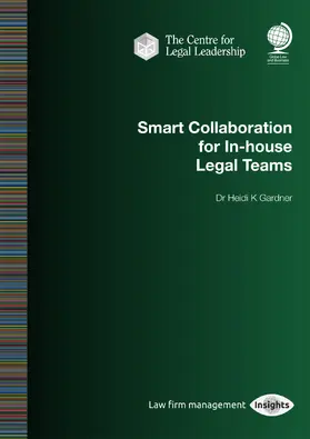 Gardner |  Smart Collaboration for In-House Legal Teams | Buch |  Sack Fachmedien