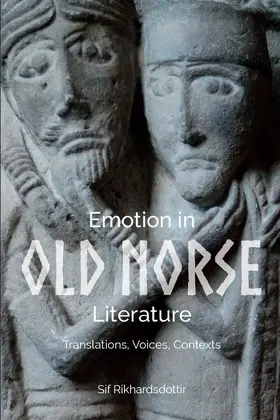 Rikhardsdottir |  Emotion in Old Norse Literature | eBook | Sack Fachmedien