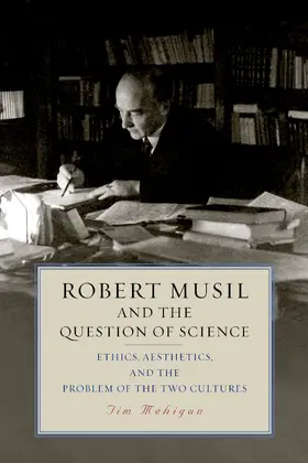 Mehigan |  Robert Musil and the Question of Science | eBook | Sack Fachmedien