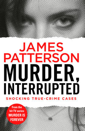 Patterson |  Murder, Interrupted | Buch |  Sack Fachmedien
