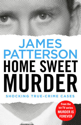 Patterson | Home Sweet Murder | Buch | 978-1-78746-080-5 | www2.sack.de