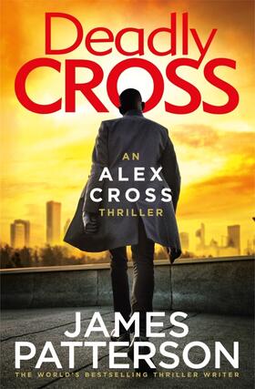 Patterson |  Deadly Cross | Buch |  Sack Fachmedien
