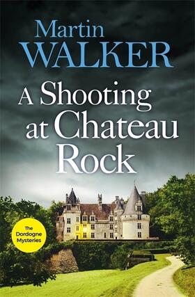 Walker | A Shooting at Chateau Rock | Buch | 978-1-78747-770-4 | sack.de
