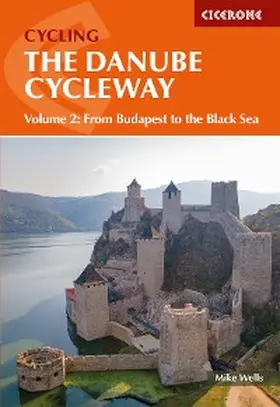Wells |  The Danube Cycleway Volume 2 | eBook | Sack Fachmedien