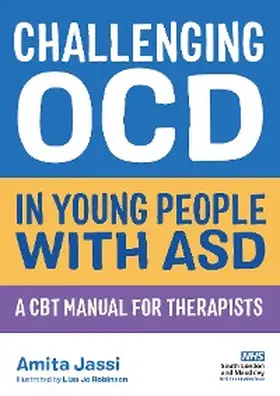 Jassi |  Challenging OCD in Young People with ASD | eBook | Sack Fachmedien