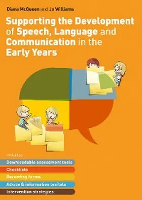 McQueen / Williams |  Supporting the Development of Speech, Language and Communication in the Early Years | eBook | Sack Fachmedien
