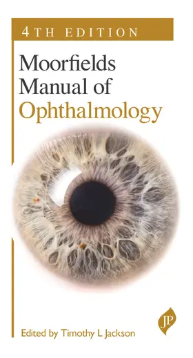 Jackson |  Moorfields Manual of Ophthalmology | Buch |  Sack Fachmedien