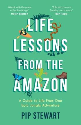 Stewart |  Life Lessons From the Amazon | Buch |  Sack Fachmedien