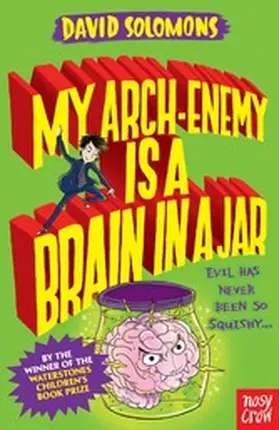 Solomons |  My Arch-Enemy Is a Brain In a Jar | eBook | Sack Fachmedien