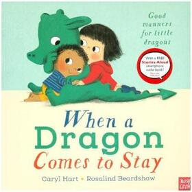 Hart |  When a Dragon Comes to Stay | Buch |  Sack Fachmedien