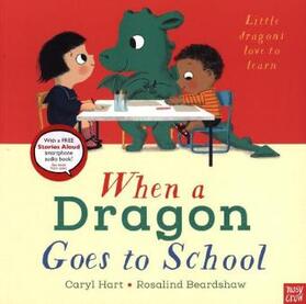 Hart |  When a Dragon Goes to School | Buch |  Sack Fachmedien